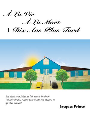 cover image of À La Vie À La Mort + Dix Ans Plus Tard